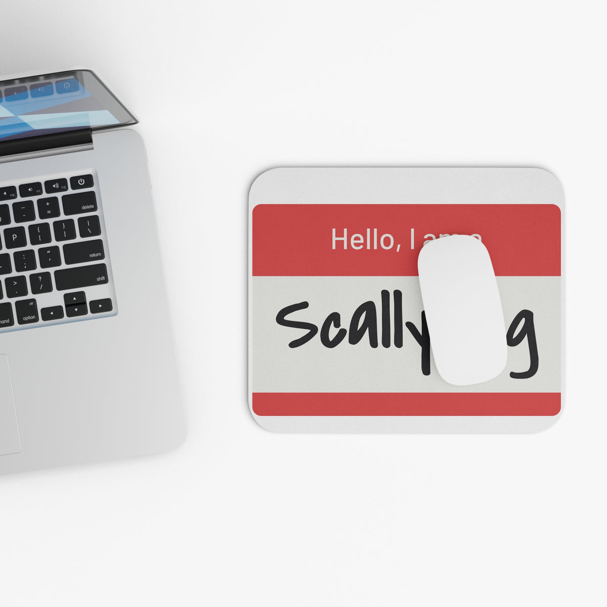 Scallywag Nametag Mouse Pad