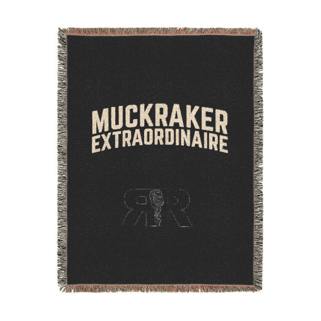 Muckraker Extraordinaire Woven Blanket