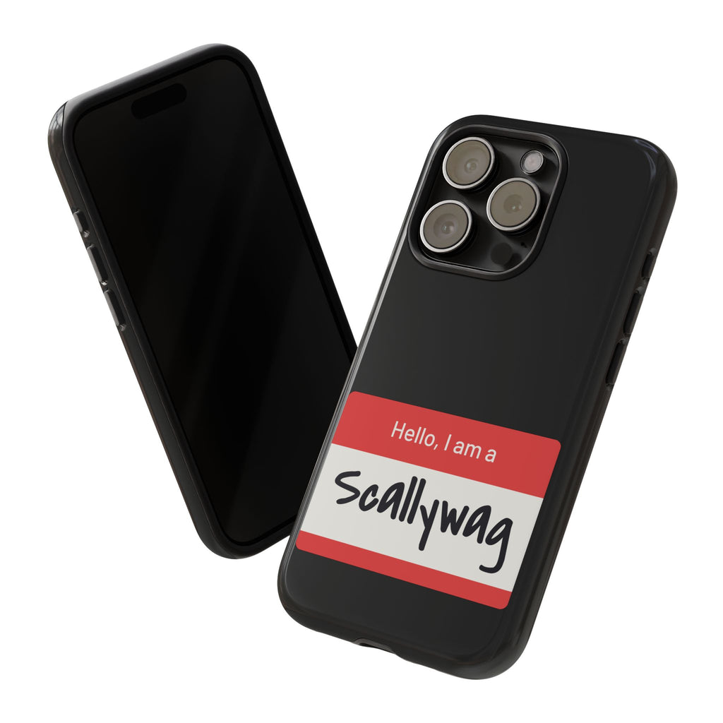Scallywag Nametag Phone Case