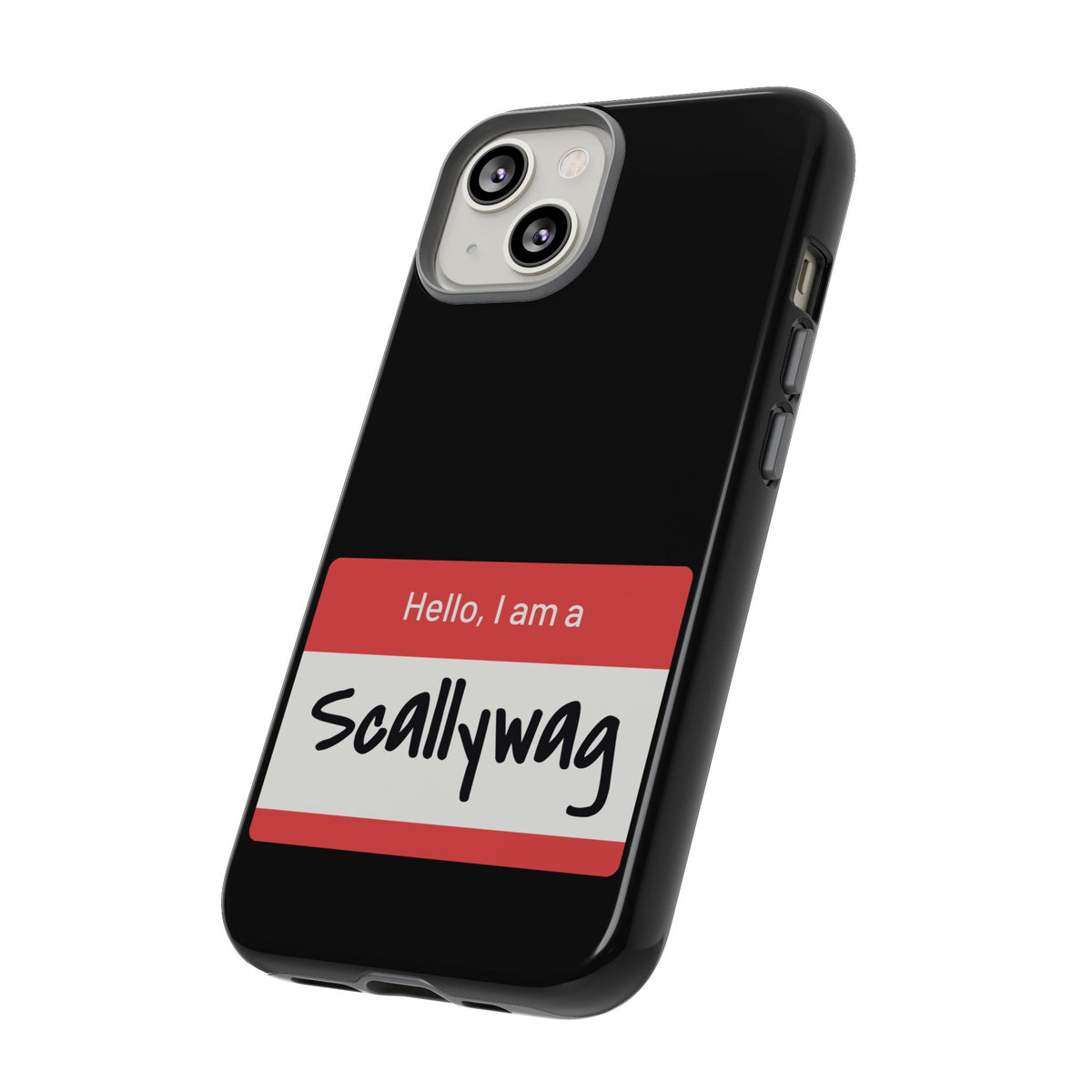 Scallywag Nametag Phone Case
